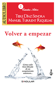 VOLVER A EMPEZAR (AUDIOLIBRO)